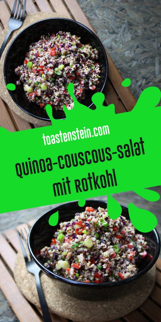 Quinoa-Couscous-Salat mit Rotkohl | Toastenstein