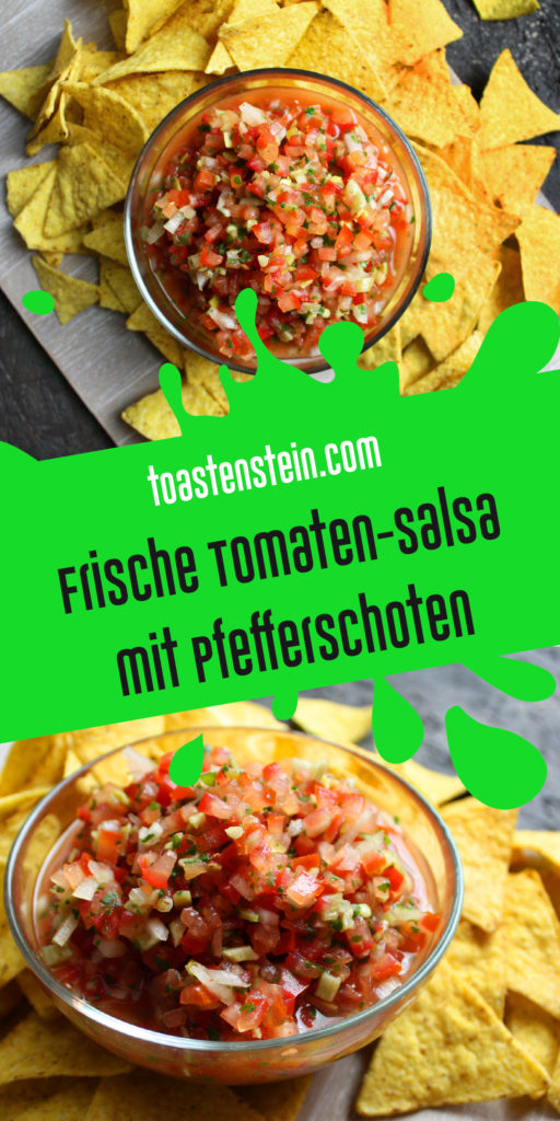 Frische Tomaten-Salsa mit Pfefferschoten | Toastenstein