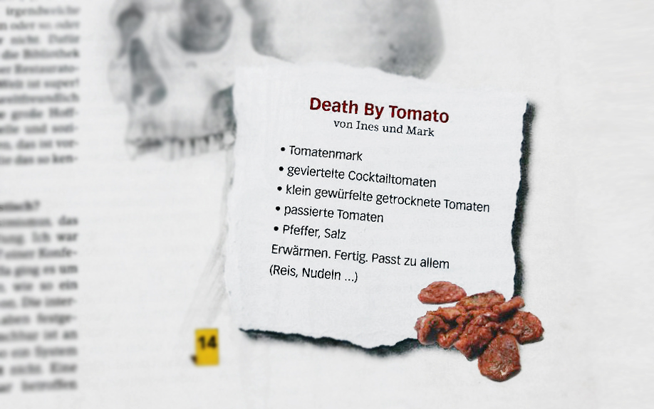 Death by Tomato - aus Kochen ohne Knochen