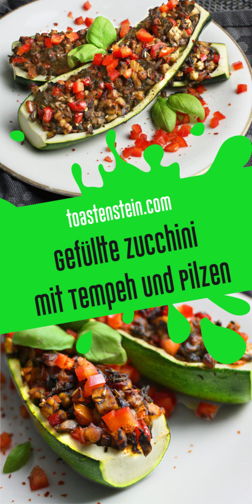 Gefüllte Zucchini mit Tempeh und Pilzen | Toastenstein