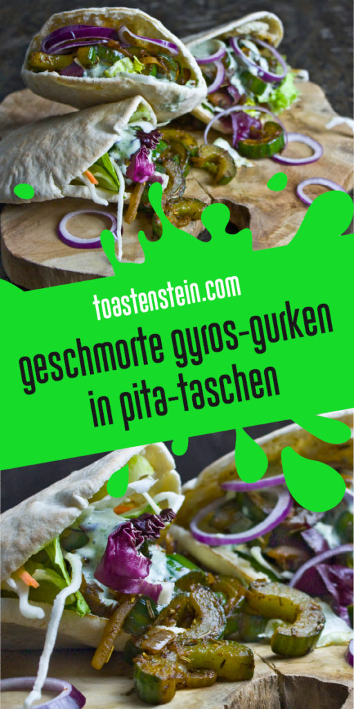 Geschmorte Gyros-Gurken in Pita-Taschen | Toastenstein