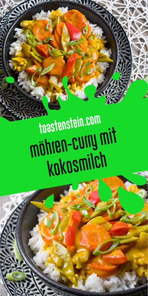 Möhren-Curry mit Kokosmilch | Toastenstein