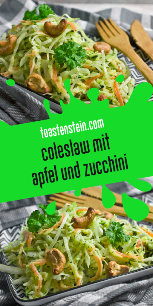 Coleslaw mit Apfel und Zucchini Toastenstein