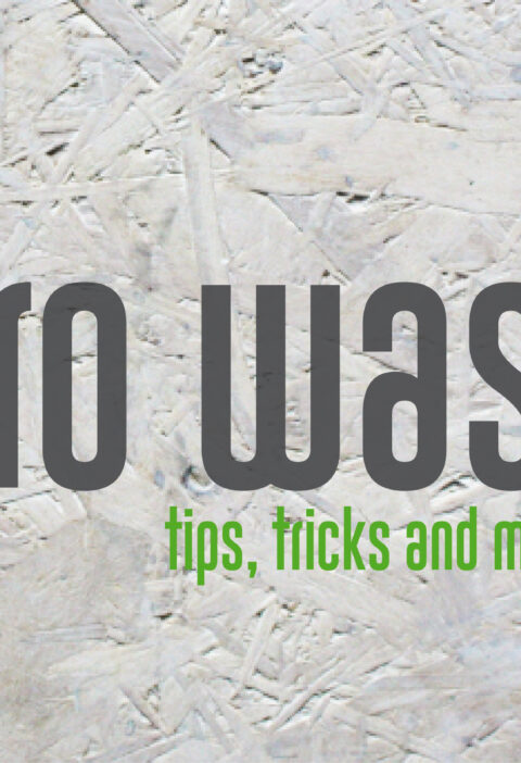 zero waste - tips, tricks and must haves | Toastenstein