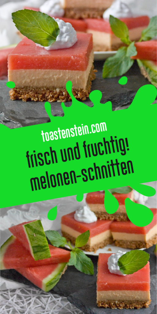 Vegane Melonen-Schnitten, Toastenstein