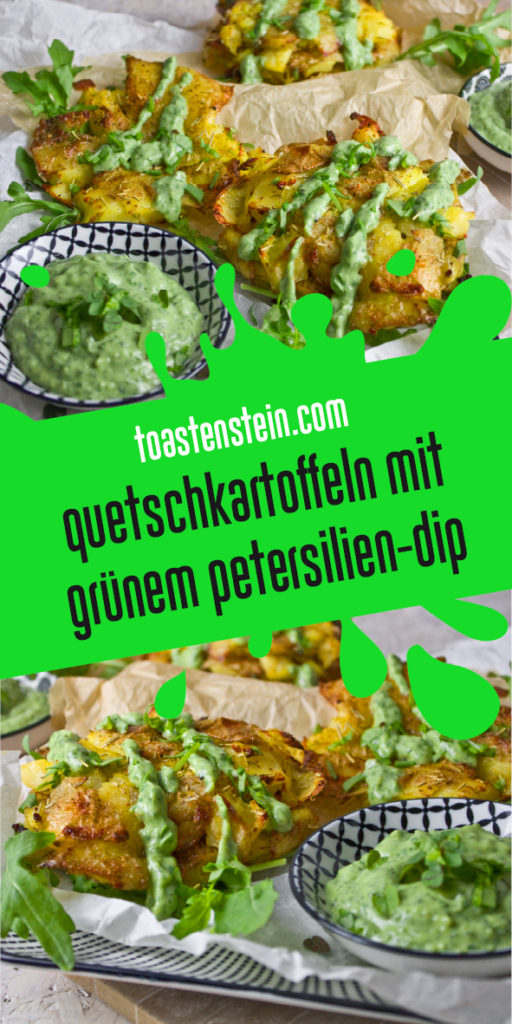 Quetschkartoffeln mit Grüner Sauce | Toastenstein