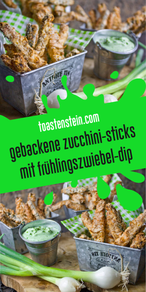 Gebackene Zucchini-Sticks mit Frühlingszwiebel-Dip | Toastenstein