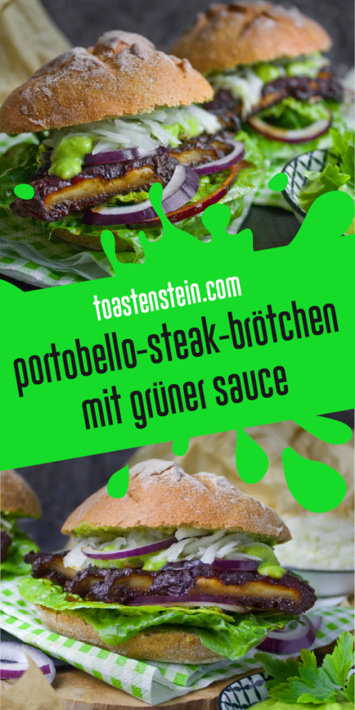 Portobello-Steak-Brötchen mit grüner Sauce | Toastenstein