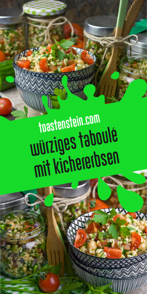 Würziges Taboulé mit Kichererbsen | Toastenstein