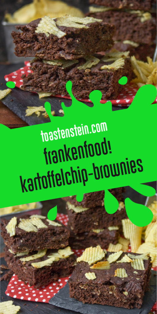 Saftige Kartoffelchip-Brownies [Frankenfoods] | Toastenstein