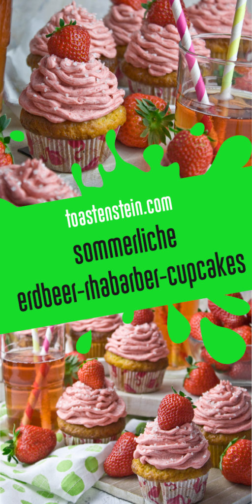 Sommerliche Erdbeer-Rhabarber-Cupcakes | Toastenstein