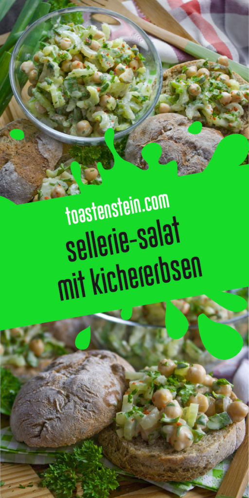 Sellerie-Salat mit Kichererbsen – Für aufs Brot! | Toastenstein