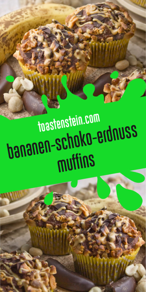 Bananut! – Bananen-Schoko-Erdnuss-Muffins | Toastenstein