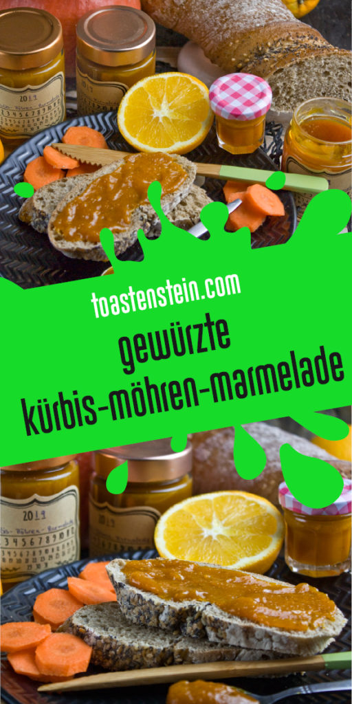 gewürzte Kürbis-Möhren-Marmelade | Toastenstein