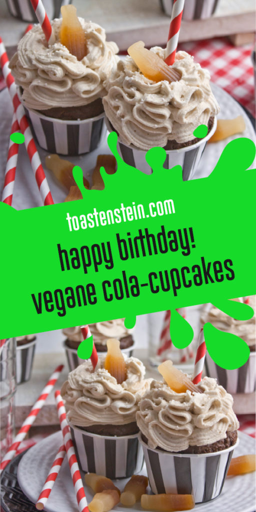 Vegane Cola-Cupcakes - Happy Birthday! | Toastenstein