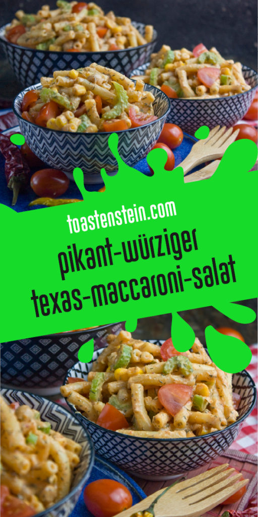 Texas-Maccaroni-Salat – Grillen & Chillen | Toastenstein