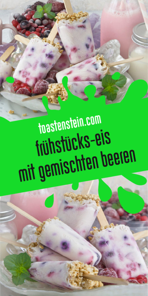 Frühstücks-Eis mit Beeren und Müsli | Toastenstein