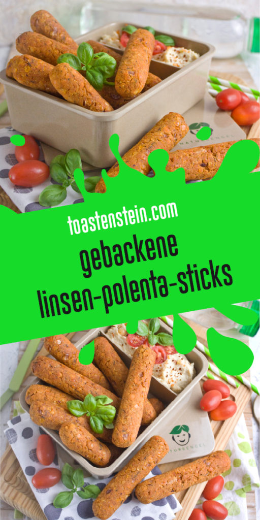 Linsen-Polenta-Sticks aus dem Ofen | Toastenstein