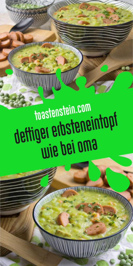 Deftiger Erbseneintopf wie bei Oma - Toastenstein.com