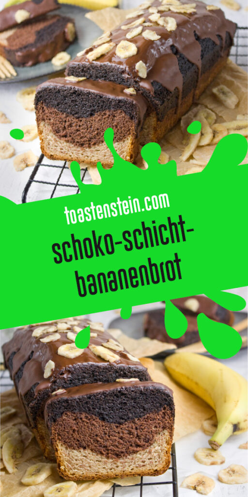 Schoko-Schicht-Bananenbrot | Toastenstein