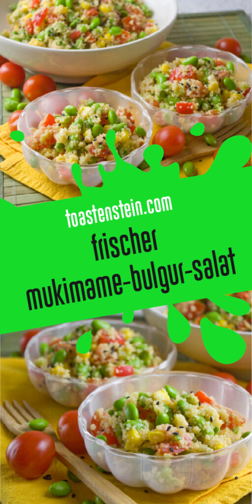 Mukimame-Bulgur-Salat | Toastenstein