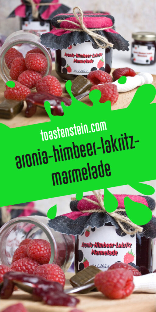 Aronia-Himbeer-Lakritz-Marmelade | Toastenstein