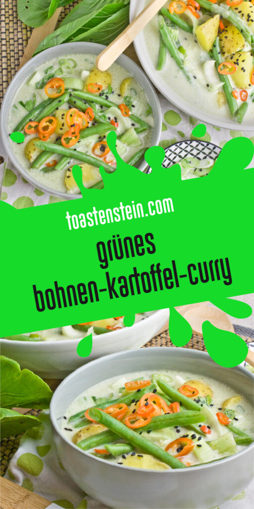 Grünes Bohnen-Kartoffel-Curry mit Pak Choi | Toastenstein