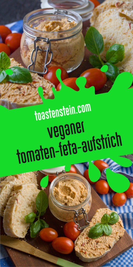Veganer Feta-Tomaten-Aufstrich – Stullenglück! - Toastenstein.com
