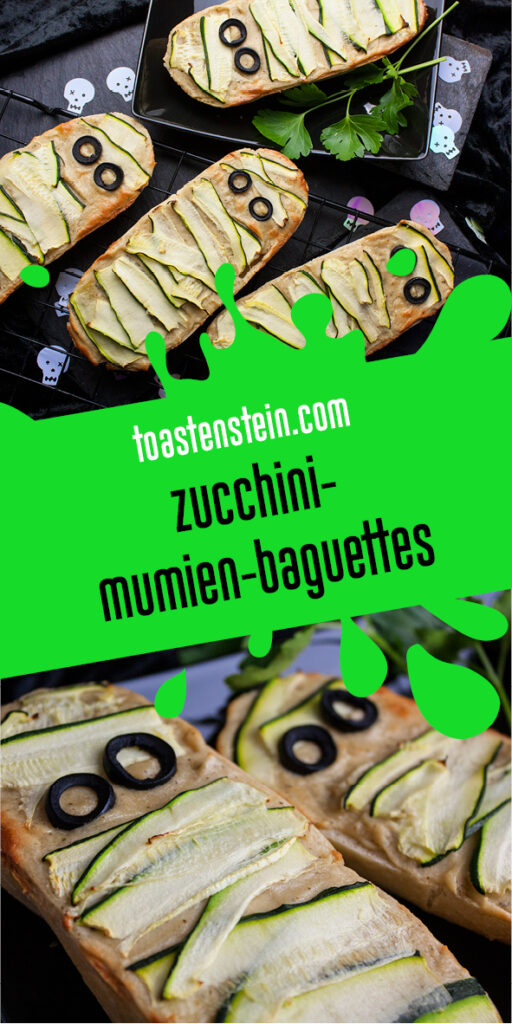 Zucchini-Mumien-Baguettes [Halloween-Edition]
