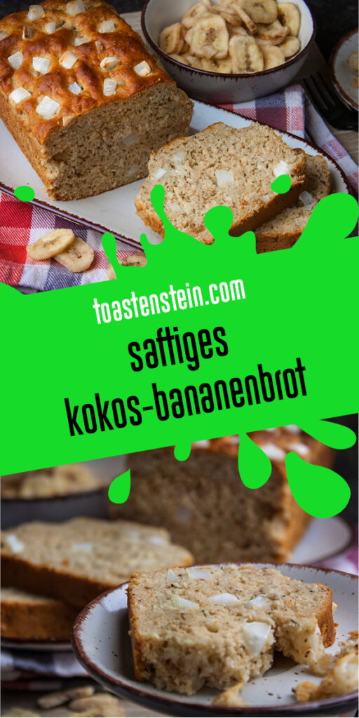 Saftiges Kokos-Bananenbrot mit Biss - Toastenstein.com