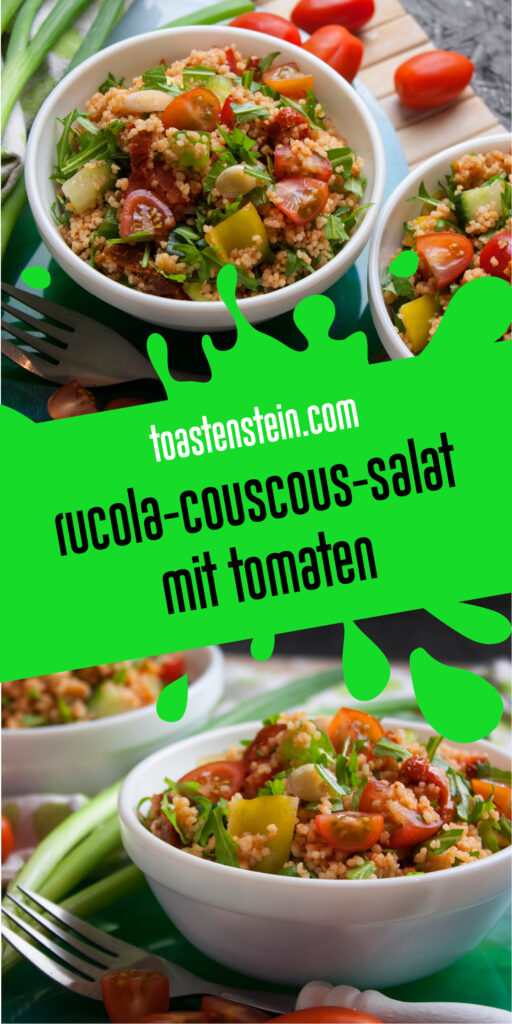 Rucola-Couscous-Salat mit Tomaten