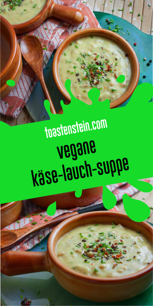 Vegane Käse-Lauch-Suppe
