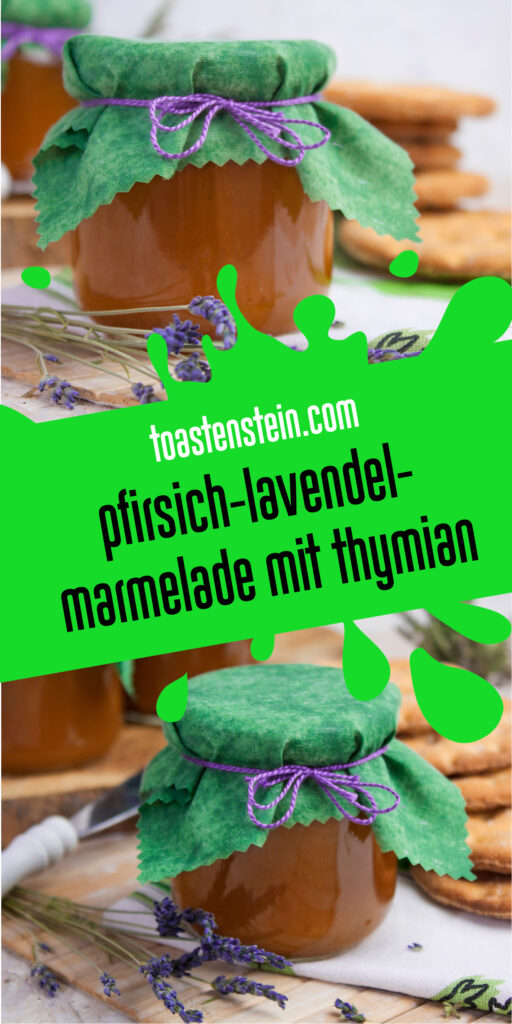 Mediterrane Pfirsich-Lavendel-Marmelade mit Thymian