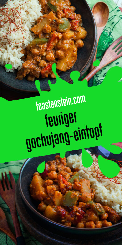Feuriger Gochujang-Eintopf | Toastenstein